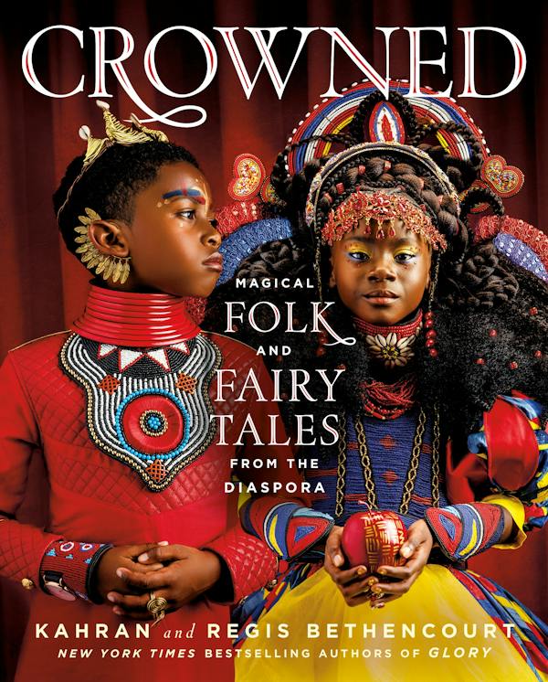 Crowned: Magical Folk and Fairy Tales from the&nbsp;Diaspora